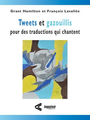 cover image of Tweets et gazouillis pour des traductions qui chantent